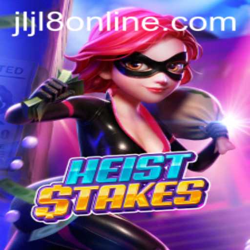 HeistStakes: A Thrilling Adventure Awaits Gamers